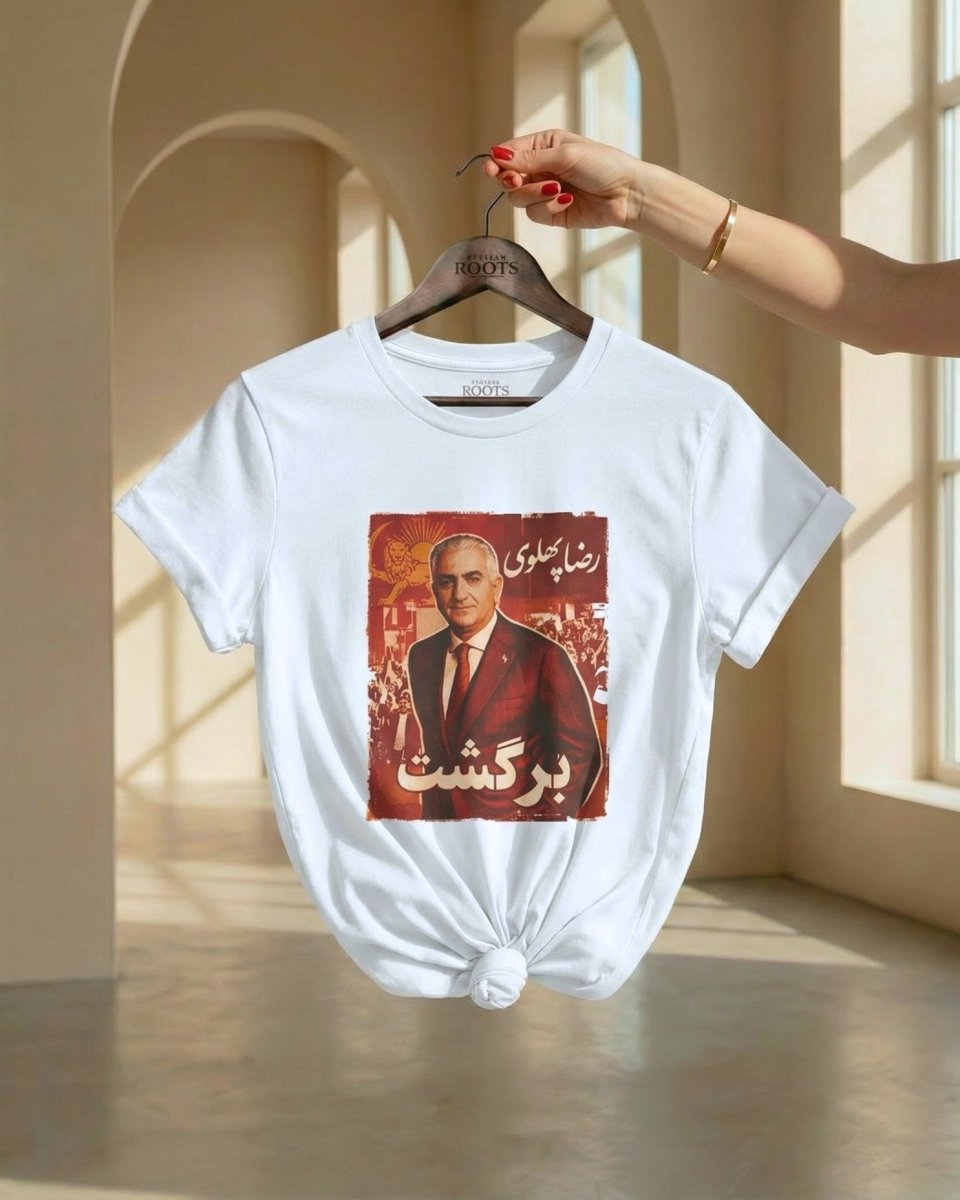 Reza Pahlavi Has Returned Tee - Women&
